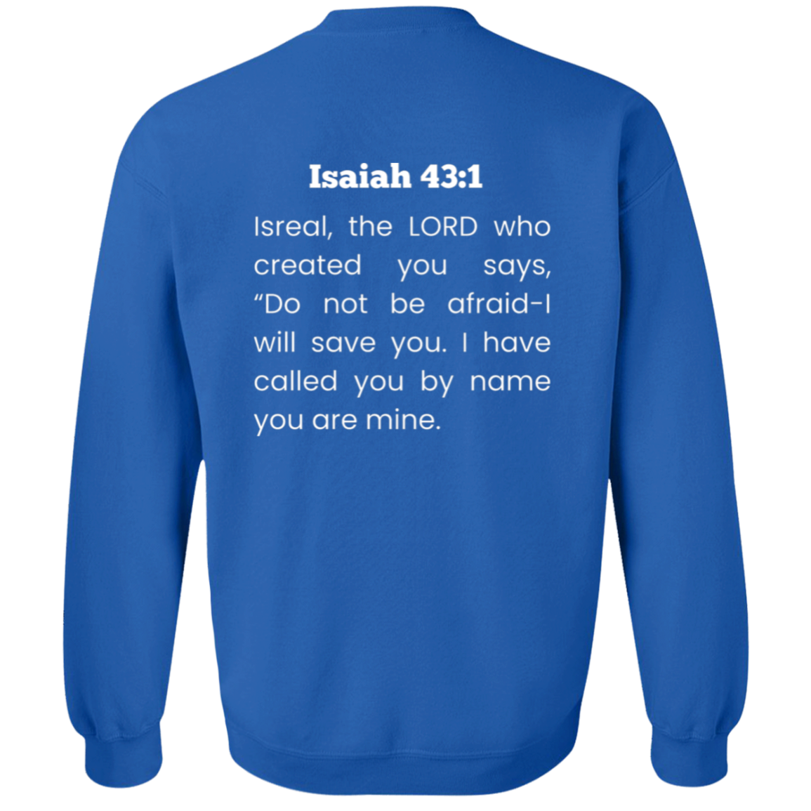 You Are Mine sweatshirt