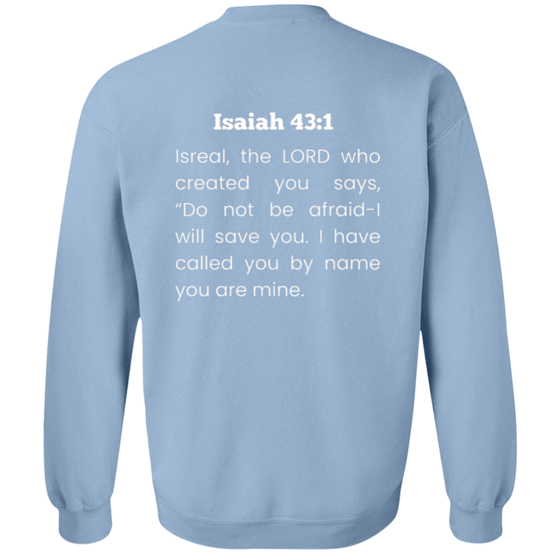 You Are Mine sweatshirt