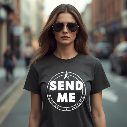 Send Me – Isaiah 6:8