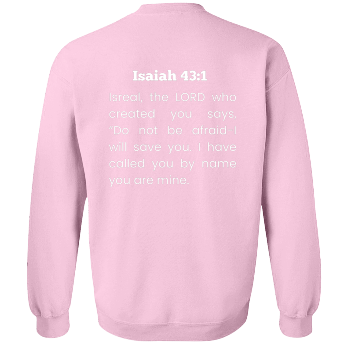 You Are Mine sweatshirt